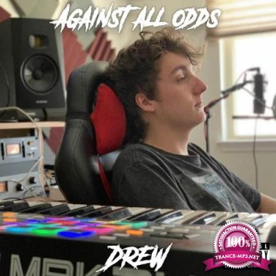 Drew - Against All Odds (2019)