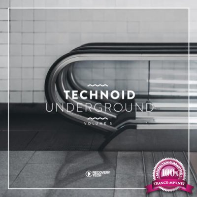 Technoid Underground, Vol. 5 (2019)