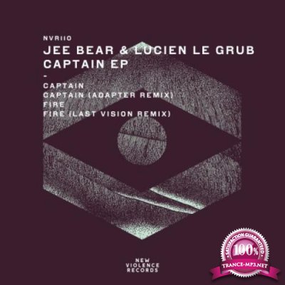 Jee Bear & Lucien Le Grub - Captain EP (2019)