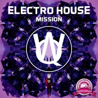 Wuqoo Recordings - Electro House Mission (2019)