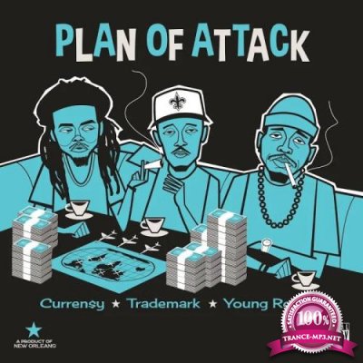 Currensy x Trademark and Young Roddy - Plan of Attack (2019)
