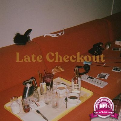 Chris Lorenzo - Late Checkout (2019)