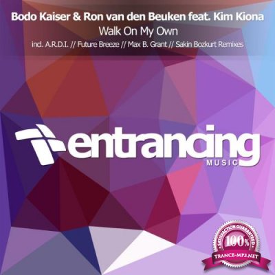 Bodo Kaiser & Ron Van Den Beuken feat. Kim Kiona - Walk On My Own (2019)