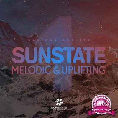 Sunstate Melodic & Uplifting Vol 1 (2019)