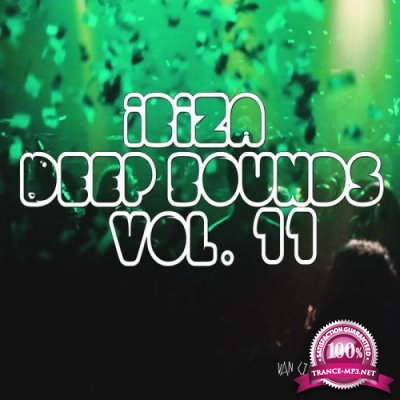 Ibiza Deep Sounds, Vol. 11 (2019)