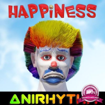 Anirhythm - Happiness (2019)