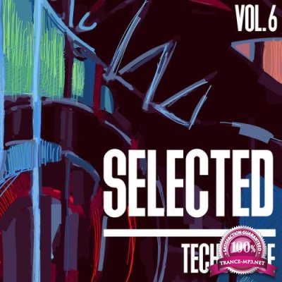 Selected Tech House, Vol. 6 (2019)