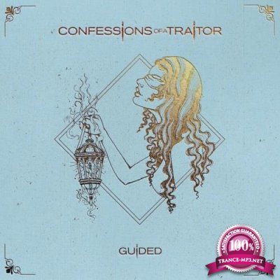Confessions of a Traitor - Guided (2019)