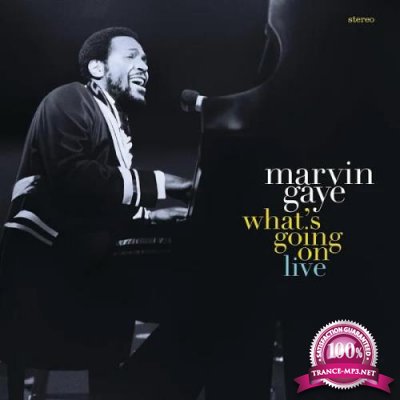 Marvin Gaye - What's Going On (Live) (2019)