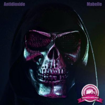 Antidioxide - Mabelle (2019)