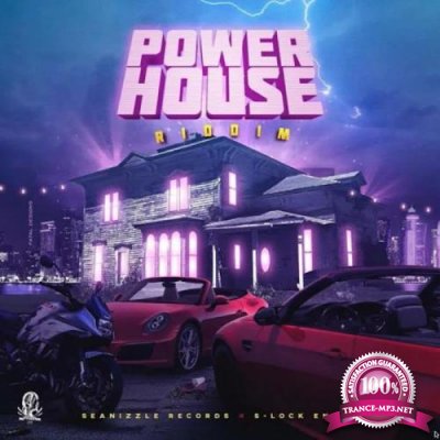 Power House Riddim (2019)