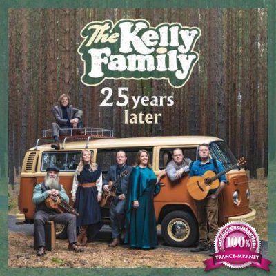 The Kelly Family - 25 Years Later (2019)