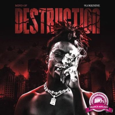 9lokkNine - Mind Of Destruction (2019)