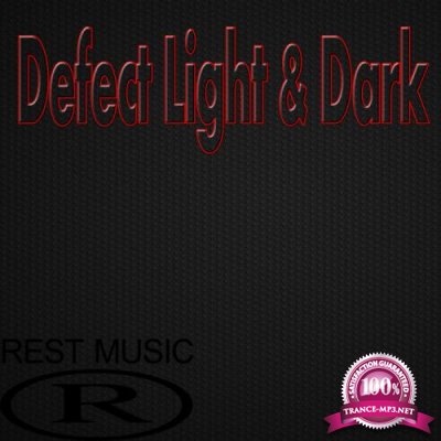 Defect Light & Dark (2019)