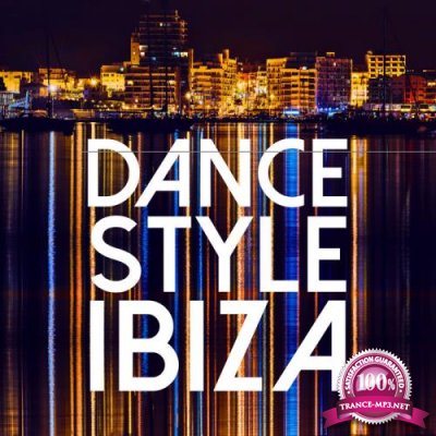 Atomic Recordings. - Dance Style Ibiza (2019)