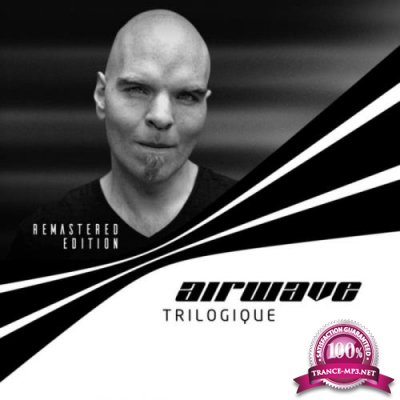 Airwave - Trilogique (Remastered Deluxe Edition) (2019)