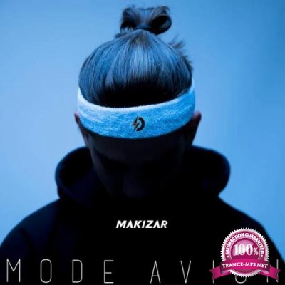 Makizar - Mode Avion (2019)