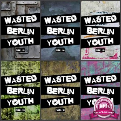 Wasted Berlin Youth Vol. 10-15 (2017-2019) (2019)
