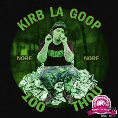 KirbLaGoop - Norf Norf (2019)