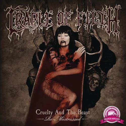 Cradle Of Filth - Cruelty and the Beast (Re-Mistressed) (2019)