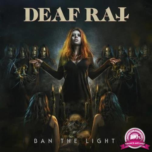 Deaf Rat - Ban the Light (2019)
