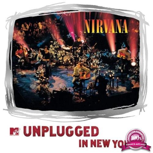 Nirvana - MTV Unplugged In New York (25th Anniversary Live) (2019)