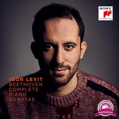 Igor Levit - Beethoven Complete Piano Sonatas (2018)