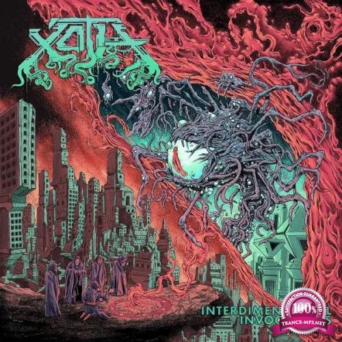 Xoth - Interdimensional Invocations (2019)