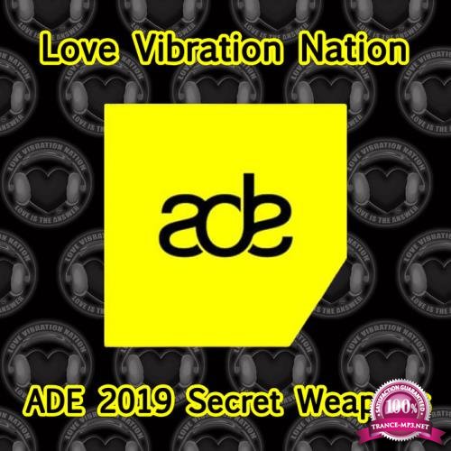 Love Vibration Nation 2019 ADE Secret Weapons (2019)