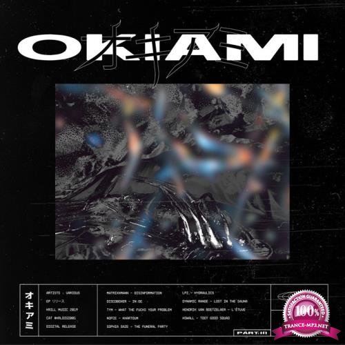 Okiami Part III (2019)