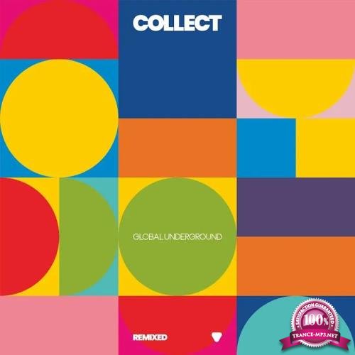 Collect: Global Underground Remixed (2019)