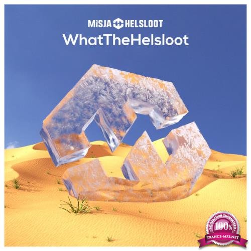Misja Helsloot - WhatTheHelsloot (2019)