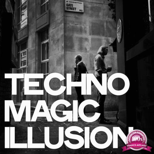 Techno Magic Illusion (Techno Selection For DJ) (2019)