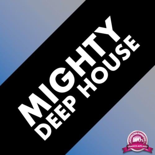 Mighty Deep House (2019)
