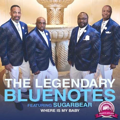 The Legendary Bluenotes - Where Is My Baby (2019)