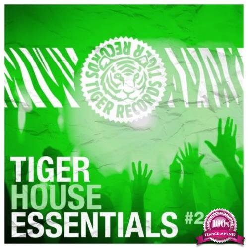Tiger House Essentials, Vol. 2 (2019)
