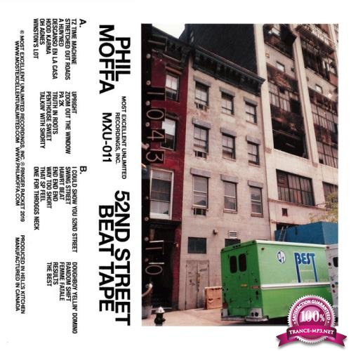Phil Moffa - 52nd Street Beat Tape (2019)