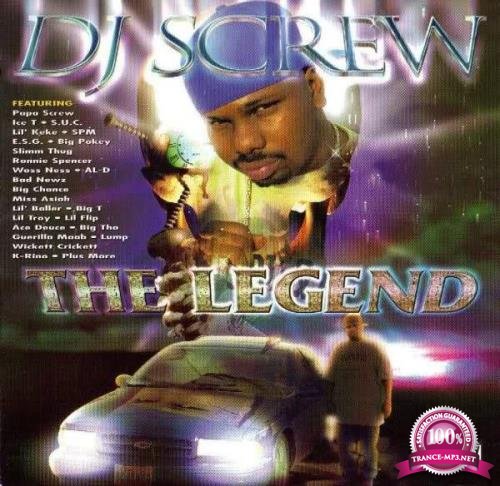 DJ Screw - The Legend (2001) Flac