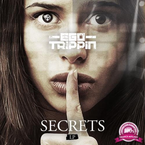 Ego Trippin - Secrets LP (2019)
