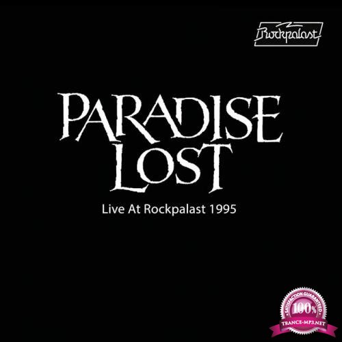 Paradise Lost - Live at Rockpalast 1995 (2019)