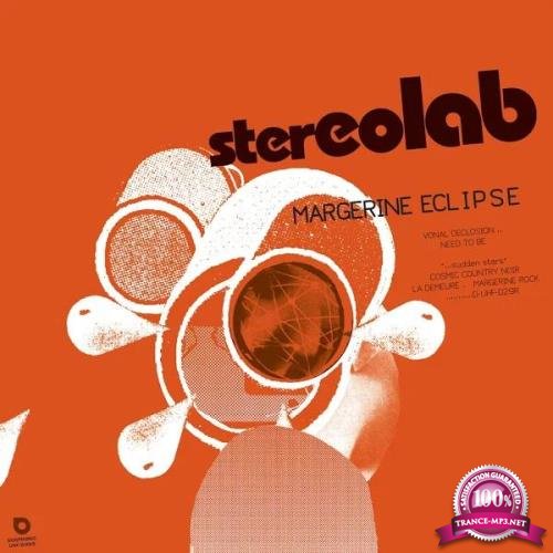 Stereolab - Margerine Eclipse (Expanded Edition) (2019)