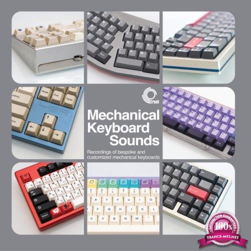 Taeha Types - Mechanical Keyboard Sounds Recordings Of Bespoke And Customised Mechanical Keyboards (2019)