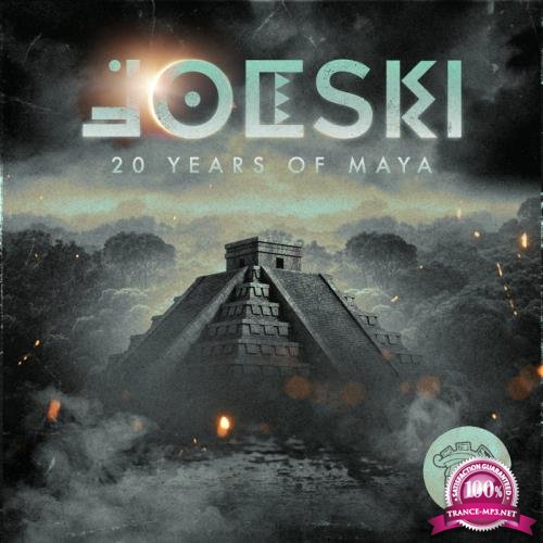 Joeski - 20 Years of Maya (2019)