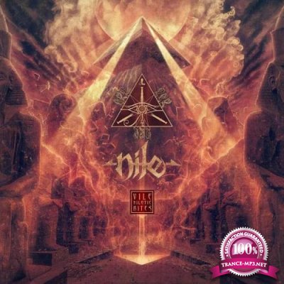 Nile - Vile Nilotic Rites (2019)