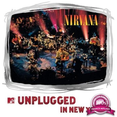 Nirvana - MTV Unplugged In New York (25th Anniversary Live) (2019)