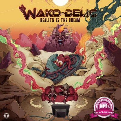 Wako-Delic - Reality is the Dream EP (2019)