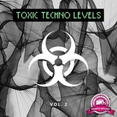 Toxic Techno Levels, Vol. 2 (2019)
