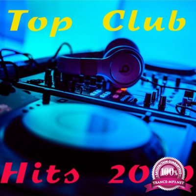 Top Club Hits 2020 (2019)