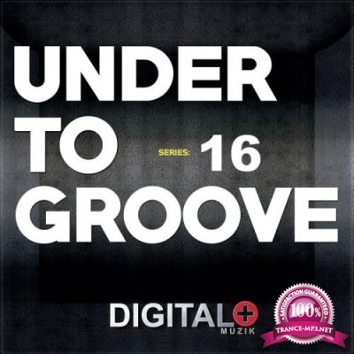Under To Groove Series16 (2019)