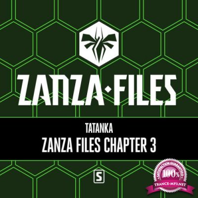 Tatanka - Zanza Files Chapter 3 (2019)